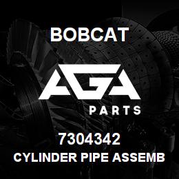 7304342 Bobcat CYLINDER PIPE ASSEMBLY | AGA Parts