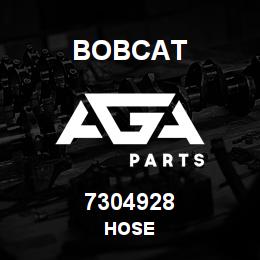 7304928 Bobcat HOSE | AGA Parts