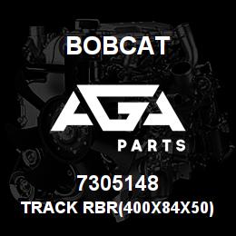 7305148 Bobcat TRACK RBR(400X84X50) MBL NON MARKING BCT | AGA Parts