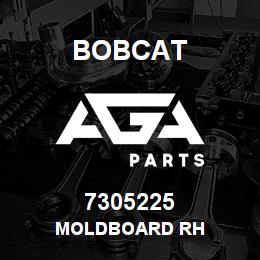 7305225 Bobcat MOLDBOARD RH | AGA Parts