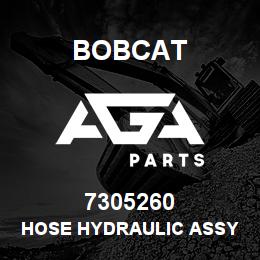 7305260 Bobcat HOSE HYDRAULIC ASSY | AGA Parts