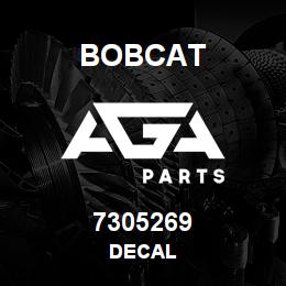7305269 Bobcat DECAL | AGA Parts