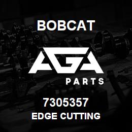 7305357 Bobcat EDGE CUTTING | AGA Parts