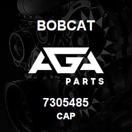 7305485 Bobcat CAP | AGA Parts