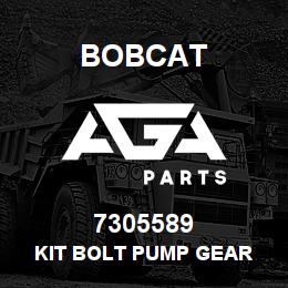 7305589 Bobcat KIT BOLT PUMP GEAR | AGA Parts