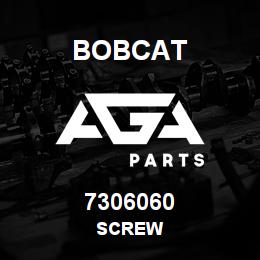 7306060 Bobcat SCREW | AGA Parts