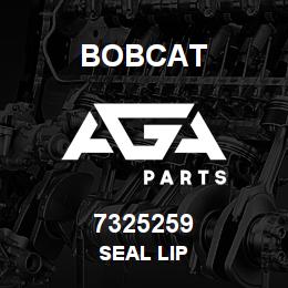 7325259 Bobcat SEAL LIP | AGA Parts
