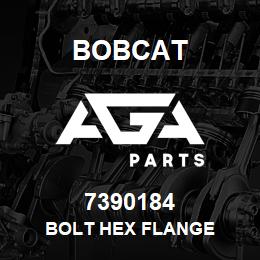 7390184 Bobcat BOLT HEX FLANGE | AGA Parts