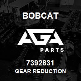7392831 Bobcat GEAR REDUCTION | AGA Parts