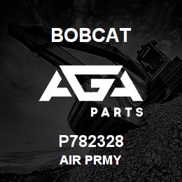 P782328 Bobcat AIR PRMY | AGA Parts