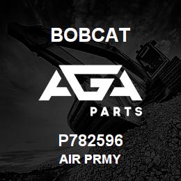 P782596 Bobcat AIR PRMY | AGA Parts