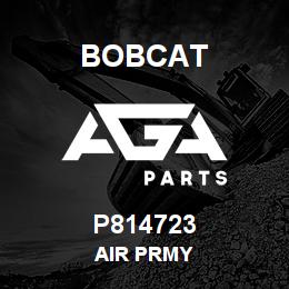 P814723 Bobcat AIR PRMY | AGA Parts