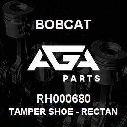 RH000680 Bobcat TAMPER SHOE - RECTAN | AGA Parts