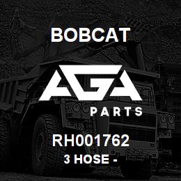 RH001762 Bobcat 3 HOSE - | AGA Parts
