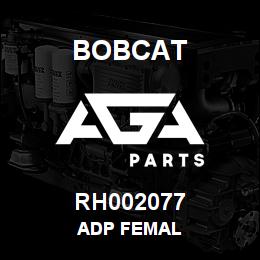 RH002077 Bobcat ADP FEMAL | AGA Parts