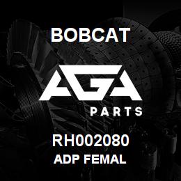 RH002080 Bobcat ADP FEMAL | AGA Parts