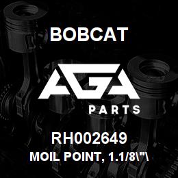 RH002649 Bobcat MOIL POINT, 1.1/8""HE | AGA Parts