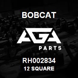 RH002834 Bobcat 12 SQUARE | AGA Parts