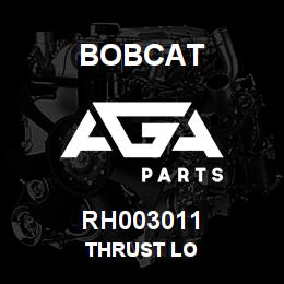 RH003011 Bobcat THRUST LO | AGA Parts