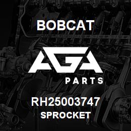 RH25003747 Bobcat SPROCKET | AGA Parts