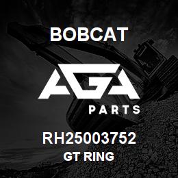 RH25003752 Bobcat GT RING | AGA Parts