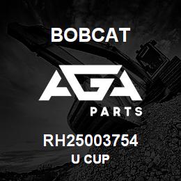 RH25003754 Bobcat U CUP | AGA Parts