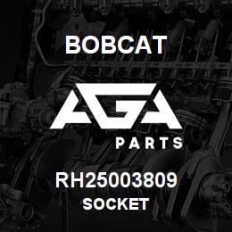 RH25003809 Bobcat SOCKET | AGA Parts