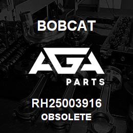 RH25003916 Bobcat OBSOLETE | AGA Parts