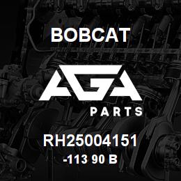 RH25004151 Bobcat -113 90 B | AGA Parts