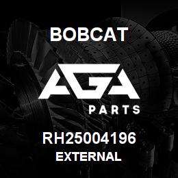 RH25004196 Bobcat EXTERNAL | AGA Parts
