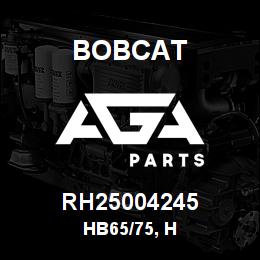 RH25004245 Bobcat HB65/75, H | AGA Parts