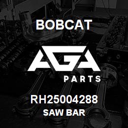 RH25004288 Bobcat SAW BAR | AGA Parts