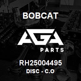 RH25004495 Bobcat DISC - C.O | AGA Parts