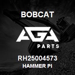 RH25004573 Bobcat HAMMER PI | AGA Parts