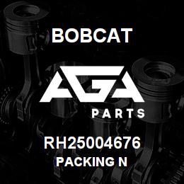 RH25004676 Bobcat PACKING N | AGA Parts