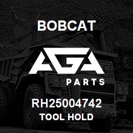 RH25004742 Bobcat TOOL HOLD | AGA Parts