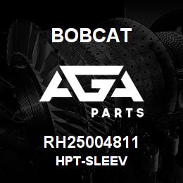 RH25004811 Bobcat HPT-SLEEV | AGA Parts