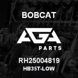 RH25004819 Bobcat HB35T-LOW | AGA Parts