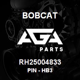 RH25004833 Bobcat PIN - HB3 | AGA Parts