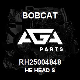 RH25004848 Bobcat HE HEAD S | AGA Parts