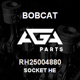 RH25004880 Bobcat SOCKET HE | AGA Parts