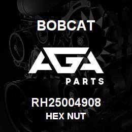 RH25004908 Bobcat HEX NUT | AGA Parts