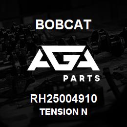 RH25004910 Bobcat TENSION N | AGA Parts