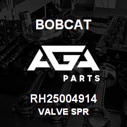 RH25004914 Bobcat VALVE SPR | AGA Parts