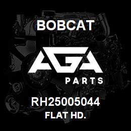 RH25005044 Bobcat FLAT HD. | AGA Parts