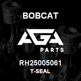 RH25005061 Bobcat T-SEAL | AGA Parts