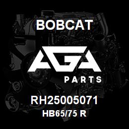 RH25005071 Bobcat HB65/75 R | AGA Parts