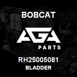 RH25005081 Bobcat BLADDER | AGA Parts