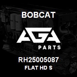 RH25005087 Bobcat FLAT HD S | AGA Parts