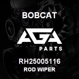 RH25005116 Bobcat ROD WIPER | AGA Parts
